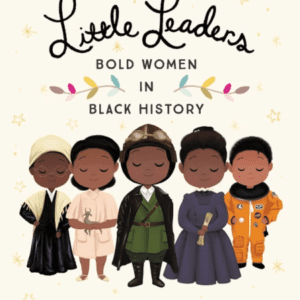 Little Legends: Bold Women in Black History (2019) by Vashti Harrison