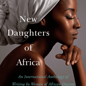 New Daughters of Africa (2019) by Margaret Busby